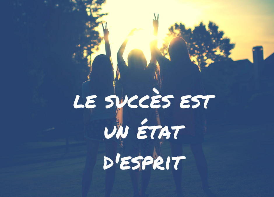 le succès est un mindset